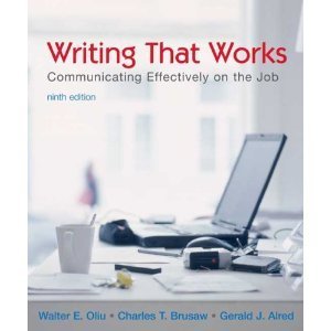 Read online Writing That Works : Communicating Effectively on the Job 9TH EDITION (Communicating Effectively On The Job) - Charles TBrusaw and Gerald JAlred Walter EOlu | ePub