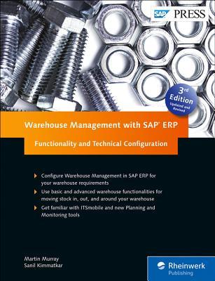 Read Warehouse Management with SAP Erp: Functionality and Technical Configuration - Martin Murray | PDF