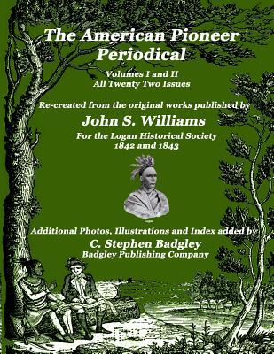 Read The American Pioneer Periodical: Volumes I and II - John S. Williams file in ePub