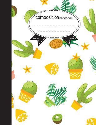 Download Composition Notebook, 8.5 X 11, 110 Pages: Cactus: (School Notebooks) - NOT A BOOK file in PDF