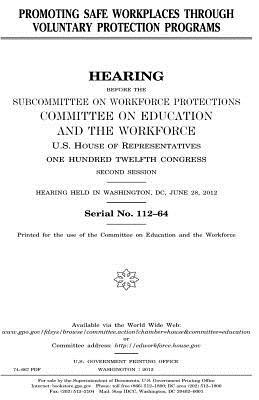 Read Promoting Safe Workplaces Through Voluntary Protection Programs - U.S. Congress | PDF
