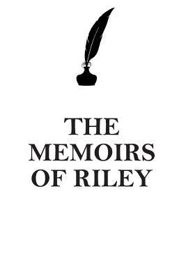 Download THE MEMOIRS OF RILEY AFFIRMATIONS WORKBOOK Positive Affirmations Workbook Includes: Mentoring Questions, Guidance, Supporting You - Affirmations World | ePub