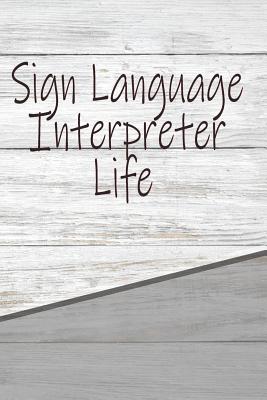 Download Sign Language Interpreter Life: Personalized Weekly Action Planner, Featuring 120 Pages 6x9 -  | PDF