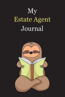 Download My Estate Agent Journal: With A Cute Sloth Reading, Blank Lined Notebook Journal Gift Idea With Black Background Cover - Exwp Press | ePub