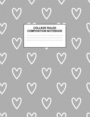 Read online College Ruled Composition Notebook: Cute Blank Lined Journal to Write In with White Paper Rule Pages for School Subject and Writing Pad: Design Code A4 5662 - Nifty Prints | PDF