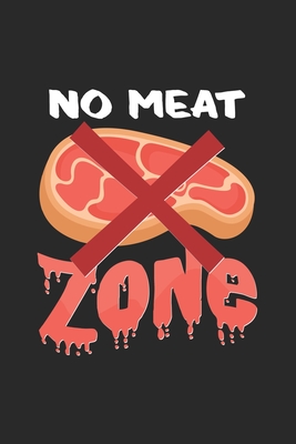 Full Download No meat zone: 6x9 Veganism blank with numbers paper notebook notes -  file in ePub