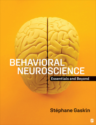 Read Behavioral Neuroscience: Essentials and Beyond - Stephane Gaskin file in PDF